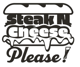 STEAK N CHEESE PLEASE! trademark