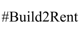 #BUILD2RENT trademark