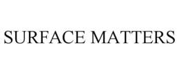 SURFACE MATTERS trademark