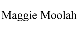 MAGGIE MOOLAH trademark