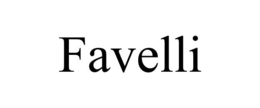 FAVELLI trademark