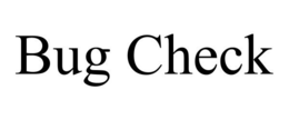 BUG CHECK trademark