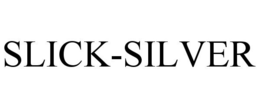 SLICK-SILVER trademark