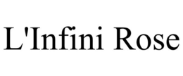 L'INFINI ROSE trademark