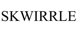SKWIRRLE trademark
