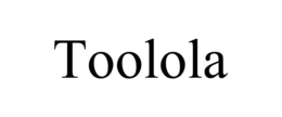 TOOLOLA trademark