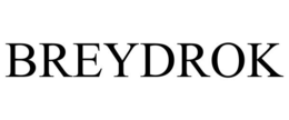BREYDROK trademark