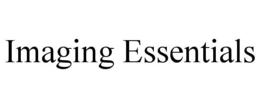 IMAGING ESSENTIALS trademark