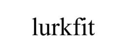 LURKFIT trademark