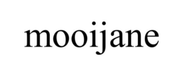 MOOIJANE trademark
