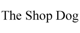 THE SHOP DOG trademark