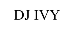 DJ IVY trademark