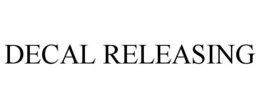 DECAL RELEASING trademark