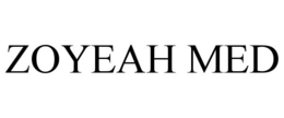 ZOYEAH MED trademark