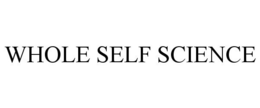 WHOLE SELF SCIENCE trademark