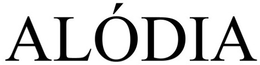 ALÓDIA trademark
