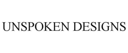 UNSPOKEN DESIGNS trademark