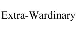 EXTRA-WARDINARY trademark