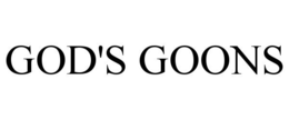 GOD'S GOONS trademark