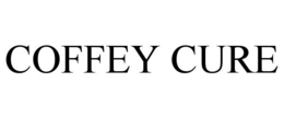 COFFEY CURE trademark