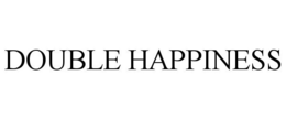 DOUBLE HAPPINESS trademark