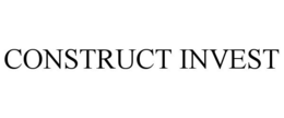 CONSTRUCT INVEST trademark