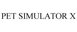 PET SIMULATOR X trademark
