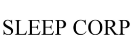 SLEEP CORP trademark