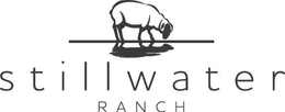STILLWATER RANCH trademark