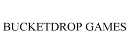 BUCKETDROP GAMES trademark