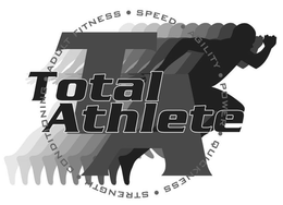 TA TOTAL ATHLETE STRENGTH CONDITIONING ADULT FITNESS SPEED AGILITY POWER QUICKNESS trademark