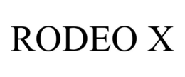 RODEO X trademark