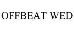 OFFBEAT WED trademark