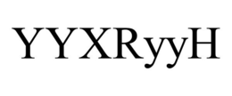 YYXRYYH trademark