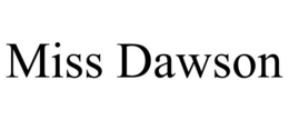 MISS DAWSON trademark