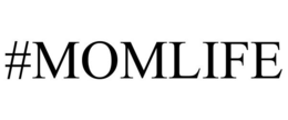 #MOMLIFE trademark