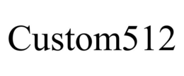 CUSTOM512 trademark