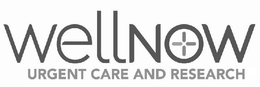 WELLNOW URGENT CARE AND RESEARCH trademark