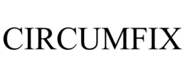 CIRCUMFIX trademark