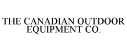 THE CANADIAN OUTDOOR EQUIPMENT CO. trademark