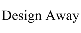 DESIGN AWAY trademark