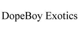 DOPEBOY EXOTICS trademark