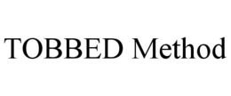 TOBBED METHOD trademark