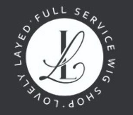 LL LOVELY LAYED · FULL SERVICE WIG SHOP trademark