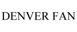 DENVER FAN trademark