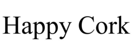HAPPY CORK trademark