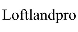 LOFTLANDPRO trademark