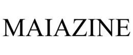 MAIAZINE trademark