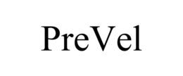 PREVEL trademark