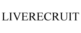 LIVERECRUIT trademark
